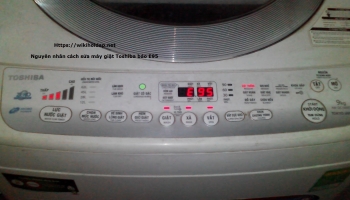Máy Giặt Toshiba Báo E95 – Nguyên Nhân & Cách Sử Lý Nhanh